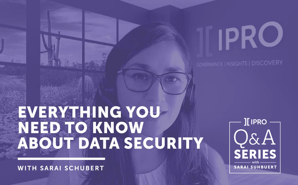 Everything You Need to Know About Data Security with Sarai Schubert